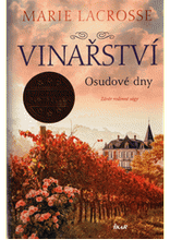 Vinařství : závěr rodinné ságy